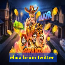 elisa brom twitter